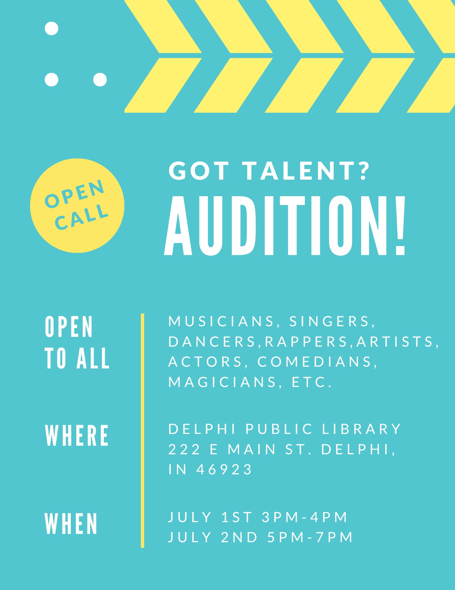 Delphi Talent Show Auditions July 1st at 3PM to 4PM and  July 2nd 5PM to 7PM