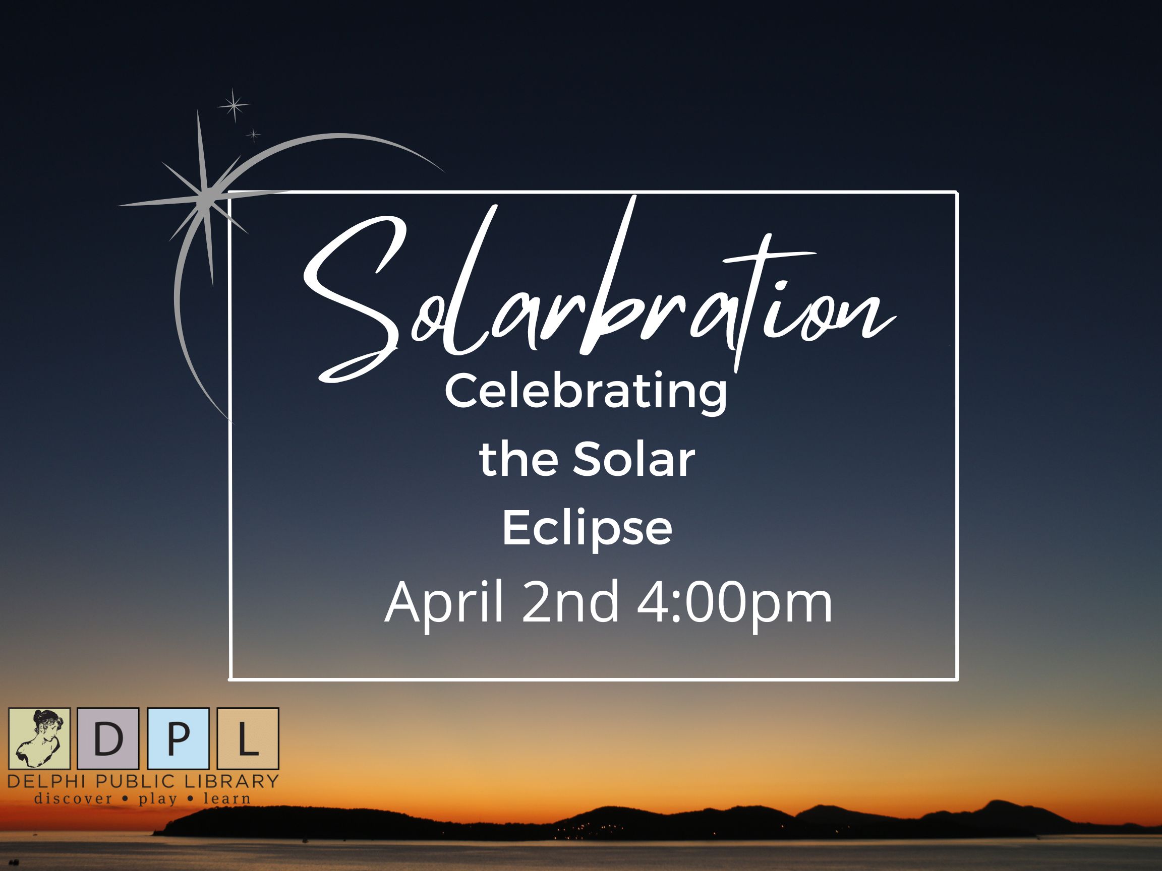 Solarbration April 2nd at 4PM at the Delphi Public Library 