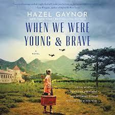 When We Were Young and Brave book cover