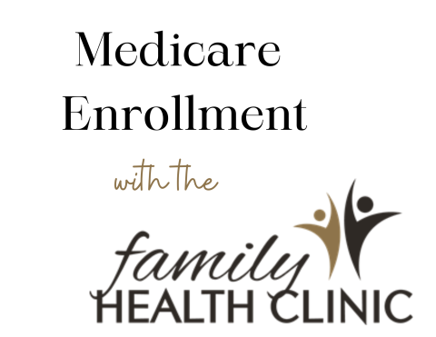 Black text on white background "Medicare enrollment with Family Health Clinic" with Family Health Clinic logo 