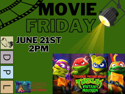 Movie Friday June 21st Teenage Mutant Ninja Turtles: Mutant Mayhem