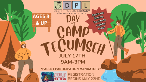 DPL Day at Camp Tecumseh. July 17th. Registration and Parent Registration Mandatory. 