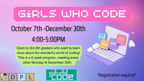 irls Who Code! Learn more about coding, no experience needed. for 3rd to 5th graders. 