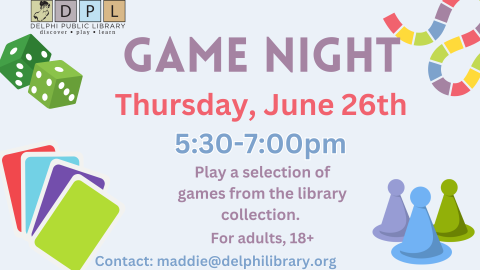Game Night, June 26th, 5:30-7:00pm