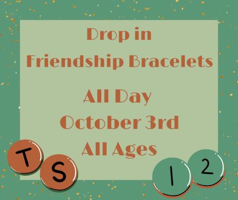Friendship Bracelets