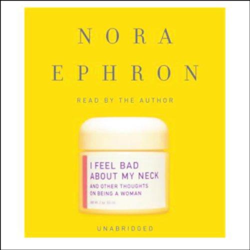 I Feel Bad About My Neck book cover - yellow cover with a jar of face cream